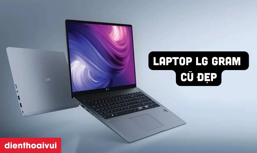 Laptop LG Gram cũ đẹp