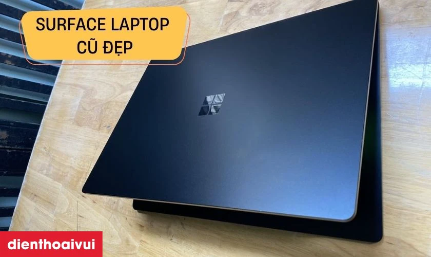 Laptop Surface cũ c&oacute; mấy loại?