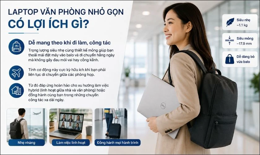 Dễ mang theo khi đi làm, công tác