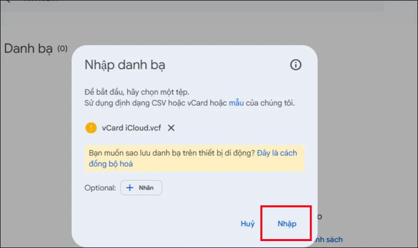 Nhấn Nhập để ho&agrave;n tất, v&agrave; danh bạ sẽ nhanh ch&oacute;ng xuất hiện trong Google Contacts