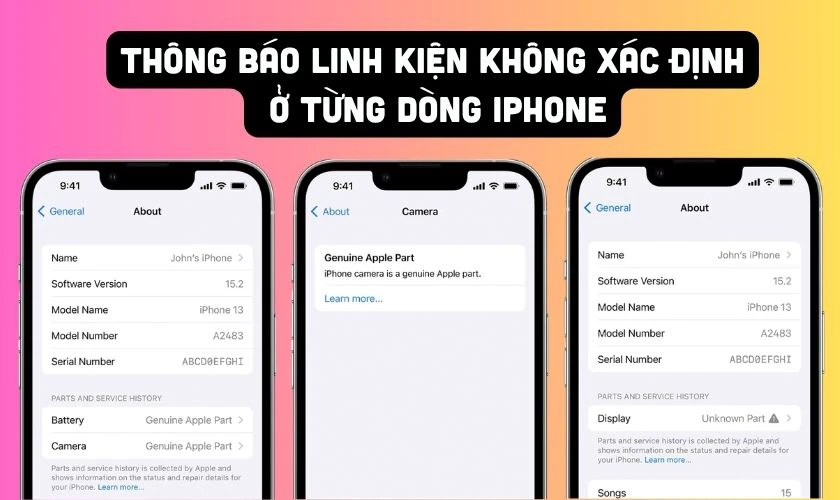 Ý nghĩa các thông báo linh kiện không xác định ở từng dòng iPhone