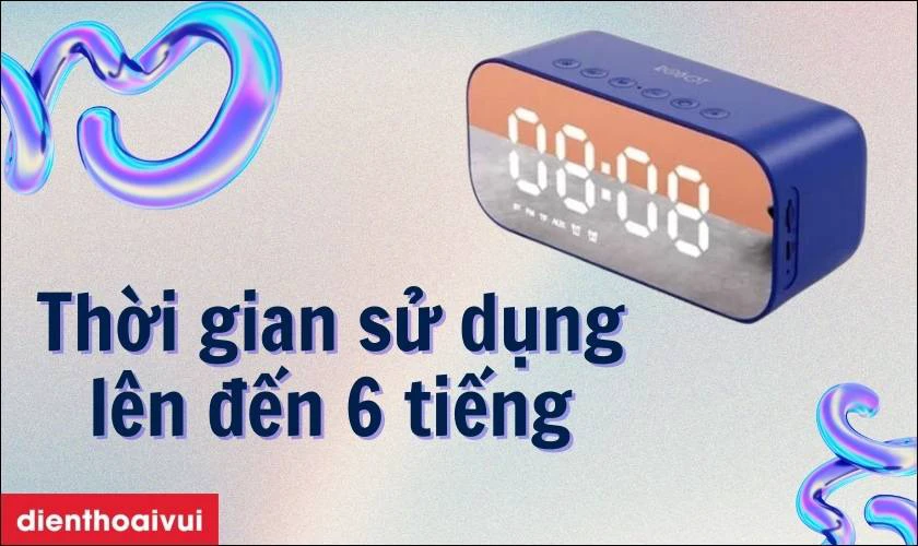 Thời lượng pin sử dụng 6 giờ