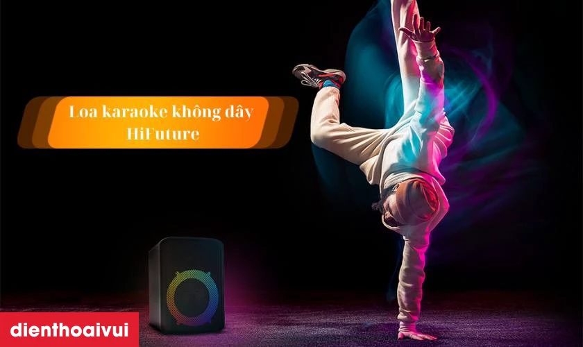 Loa karaoke kh&ocirc;ng d&acirc;y HiFuture