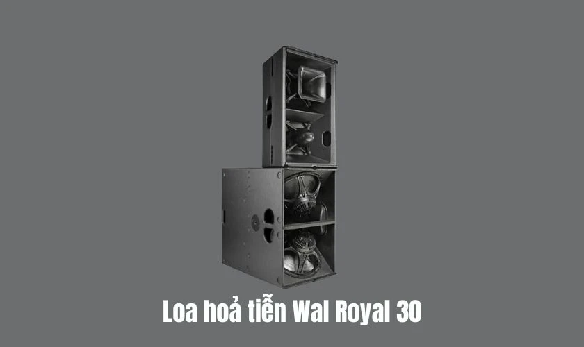 Loa hoả tiễn Wal Royal 30