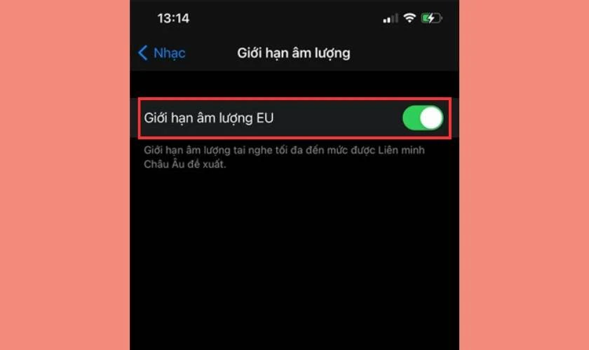 Nhấn bật thanh gạt Giới hạn &acirc;m lượng EU sao cho chuyển sang xanh l&aacute;