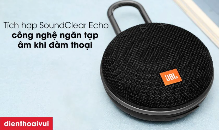 C&ocirc;ng nghệ lọc tiếng ồn SoundClear Echo