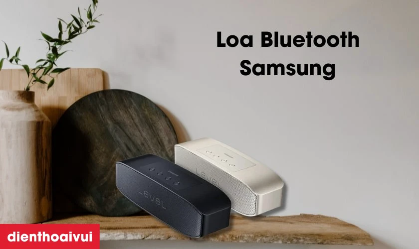 Loa Samsung có những loại nào