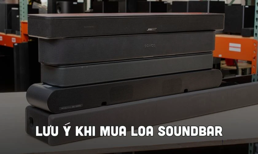 Lưu &yacute; khi mua loa