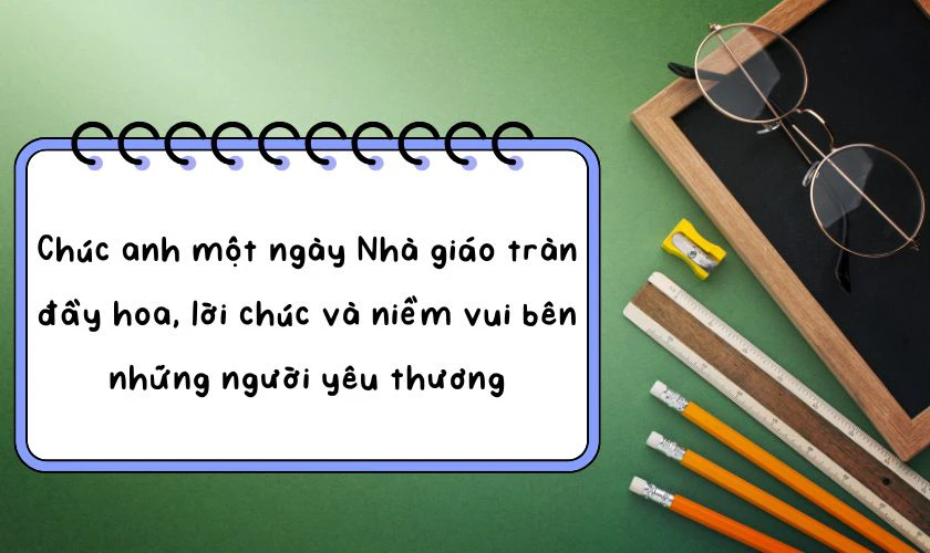 Lời chúc 20/11 cho chồng làm giáo viên