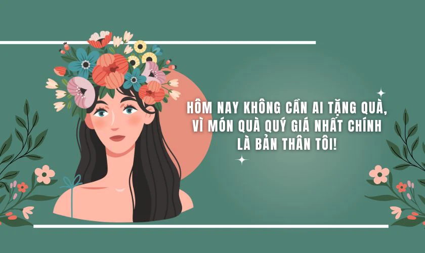 Lời chúc 8/3 cho bản thân đăng ảnh Facebook
