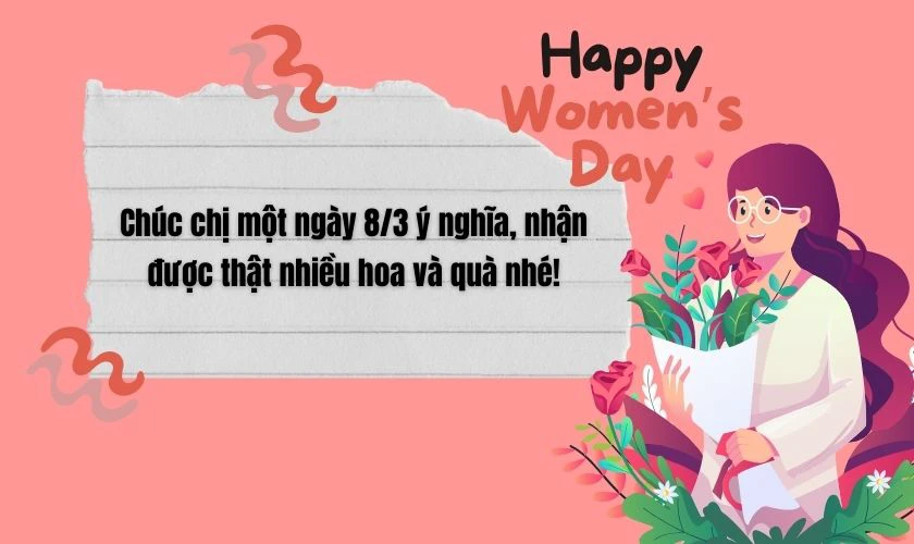 Lời chúc 8/3 tặng chị gái ngắn gọn nhất 2025