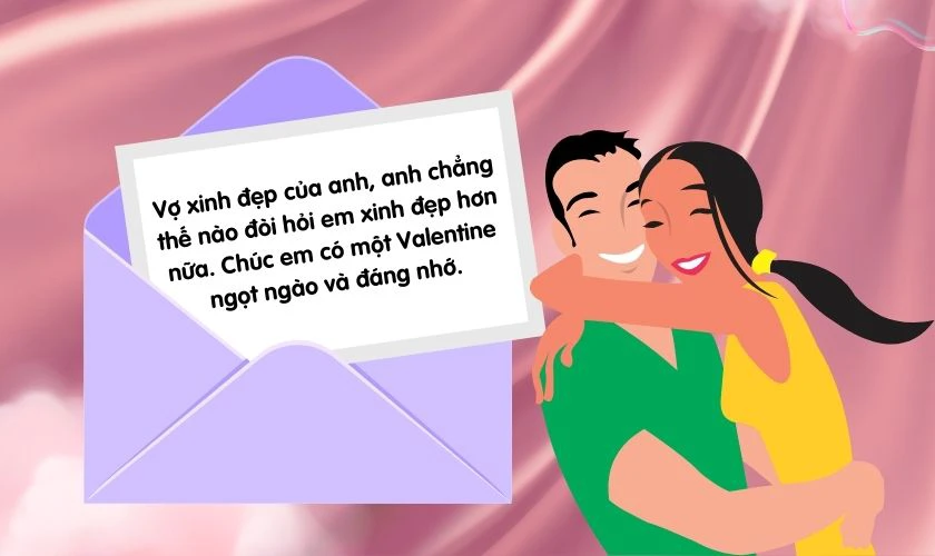 Lời chúc Valentine cho vợ ngắn gọn