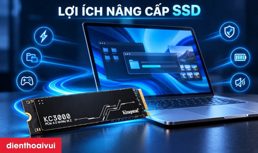 lợi ích khi nâng cấp ổ cứng laptop