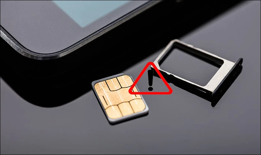 SIM hỏng hoặc khay SIM gặp sự cố đẫn đến lỗi kh&ocirc;ng c&oacute; dịch vụ tr&ecirc;n điện thoại