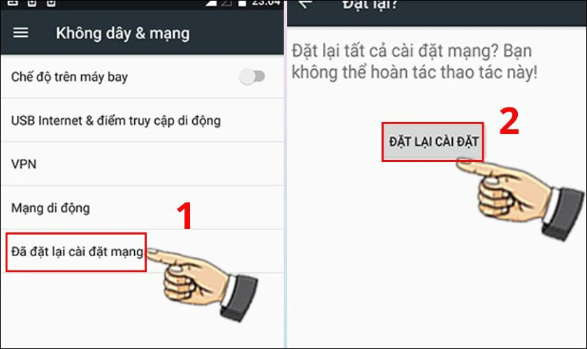 Chọn đã Đặt lại cài đặt mạng. Chọn cài Đặt lại cài đặt