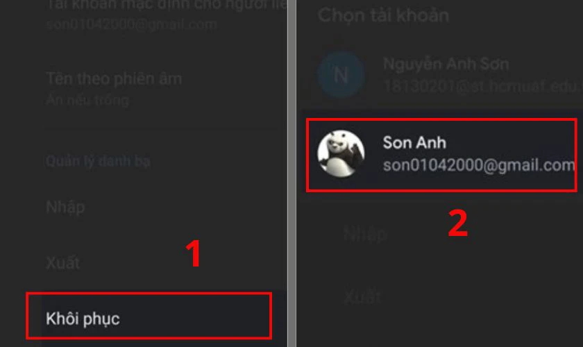 Chọn mục Kh&ocirc;i phục v&agrave; lựa chọn t&agrave;i khoản Google