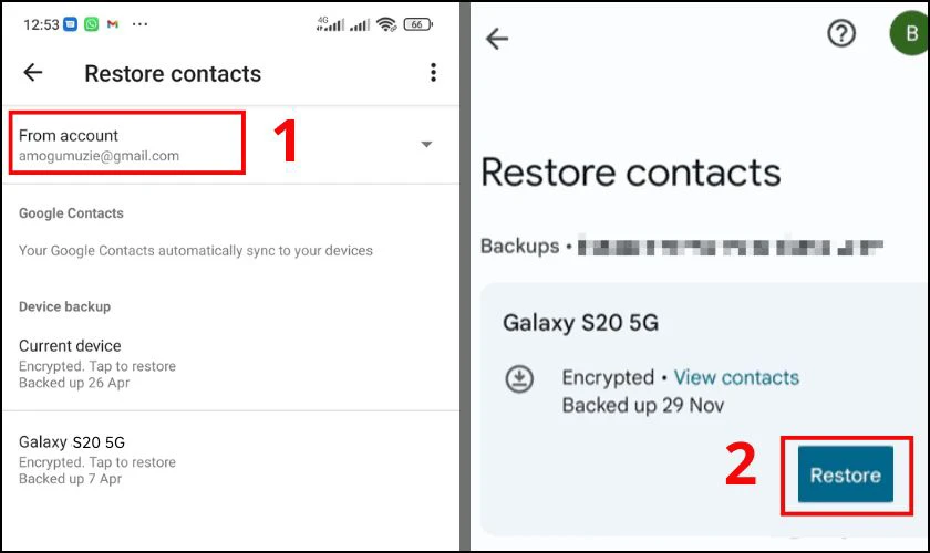 Chọn mục From Account sau đ&oacute; nhấn Restore