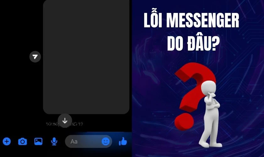 Lỗi Messenger do đ&acirc;u