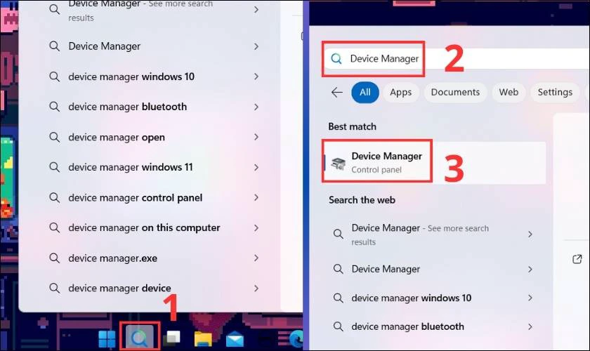 Nhập vào cụm từ Device Manager vào thanh tìm kiếm
