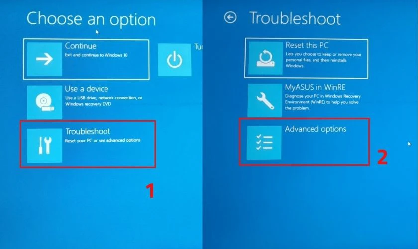 Chọn Troubleshoot, sau đó chọn Advanced Options