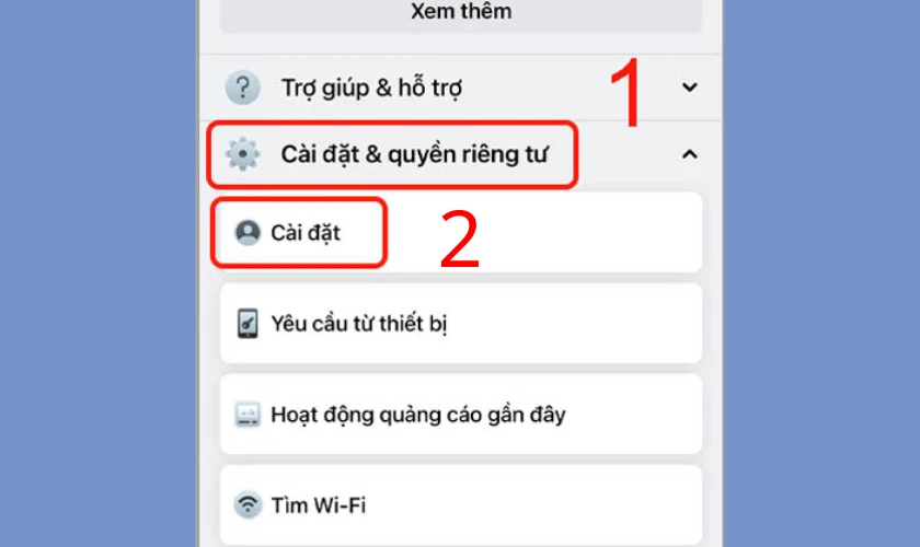 Nhấn chọn Cài đặt & quyền riêng tư vào chọn mục Cài đặt