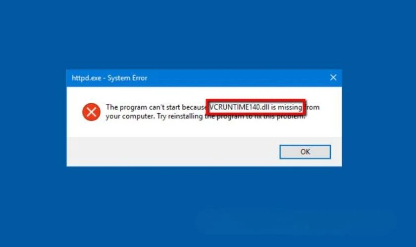 Dấu hiệu nhận biết lỗi VCRUNTIME140.dll