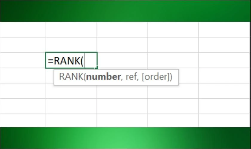 Định nghĩa h&agrave;m RANK trong Excel 