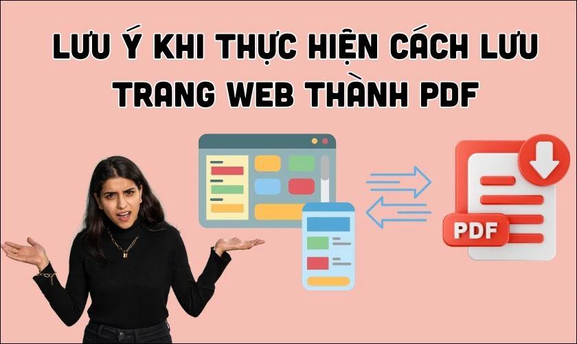 Lưu &yacute; khi thực hiện c&aacute;ch lưu trang Web sang file PDF