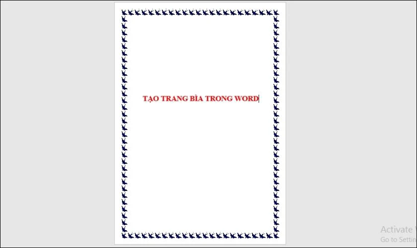 Ho&agrave;n tất được c&aacute;ch tạo trang b&igrave;a trong Word 