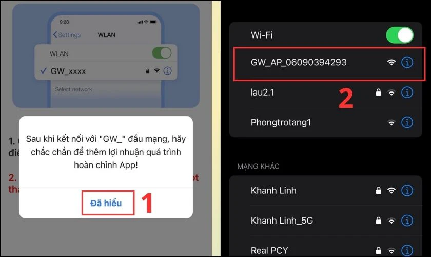 Chọn Đ&atilde; hiểu. Sau đ&oacute; t&igrave;m v&agrave; chọn v&agrave;o Wi-Fi c&oacute; t&ecirc;n bắt đầu bằng k&yacute; tự GW_