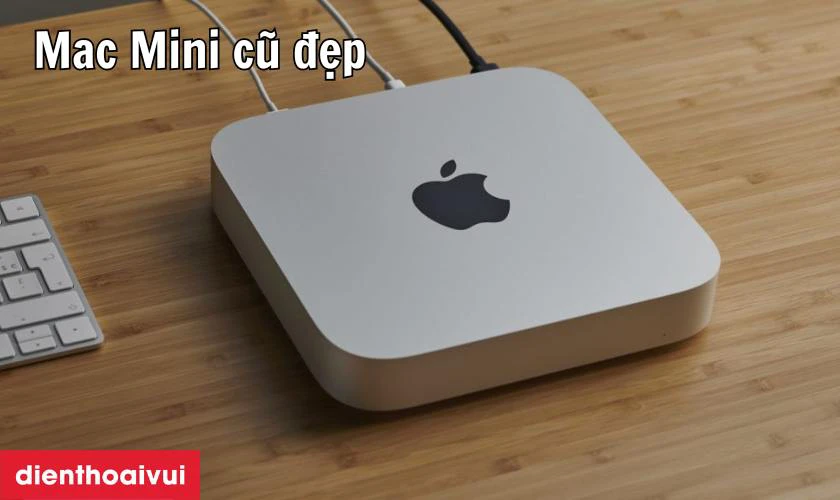 Mac Mini cũ đẹp