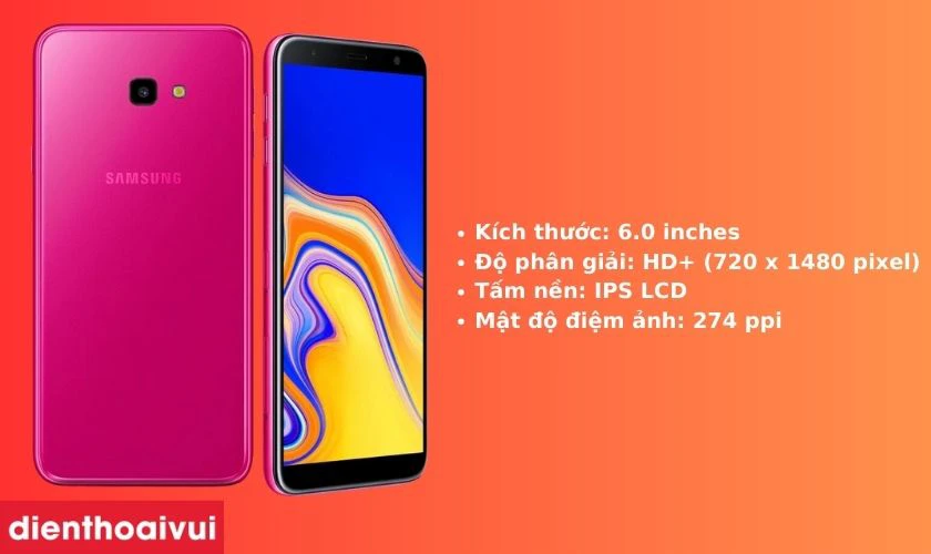 M&agrave;n h&igrave;nh Samsung J4 Plus bao nhi&ecirc;u inch