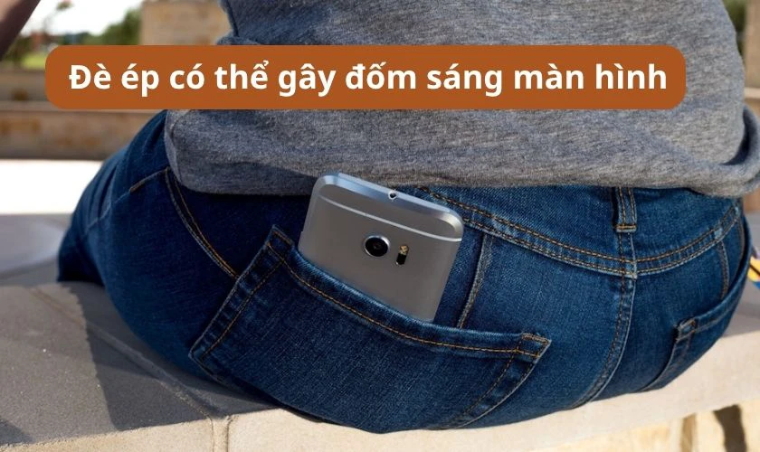 Màn hình điện thoại bị đốm sáng nguyên nhân do đâu?