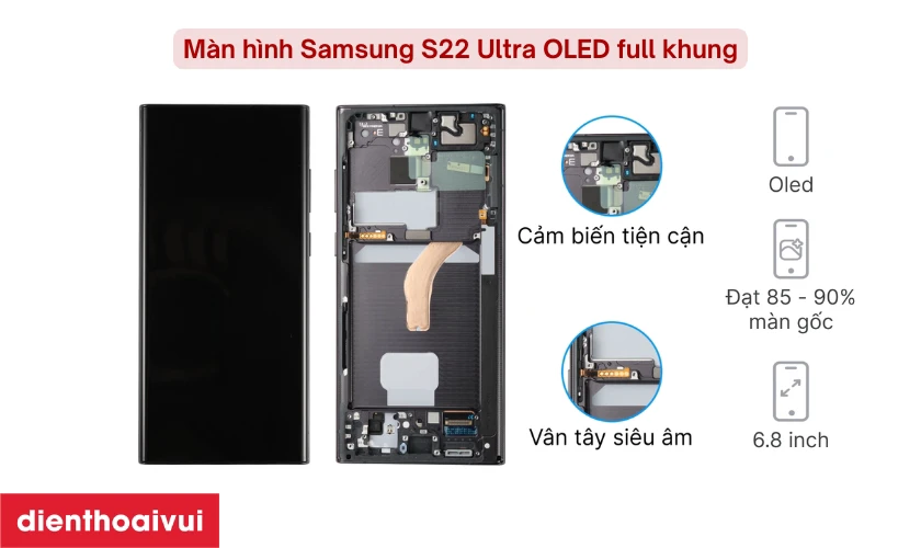 m&agrave;n h&igrave;nh samsung s22 ultra oled nguy&ecirc;n khung