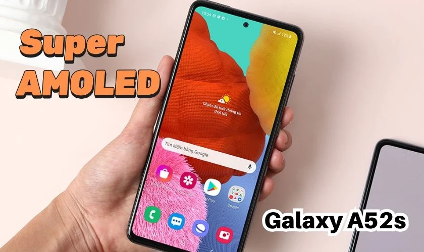Màn hình Super AMOLED được sử dụng trên điện thoại nào