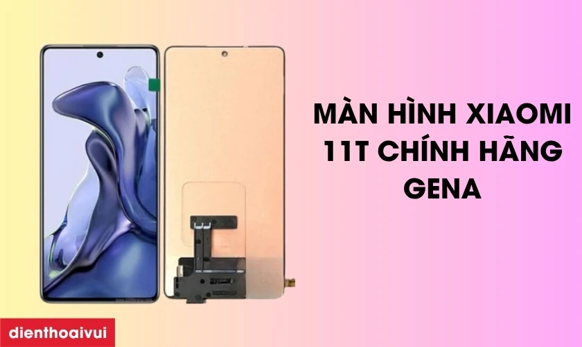 dịch vụ thay m&agrave;n h&igrave;nh xiaomi 11t