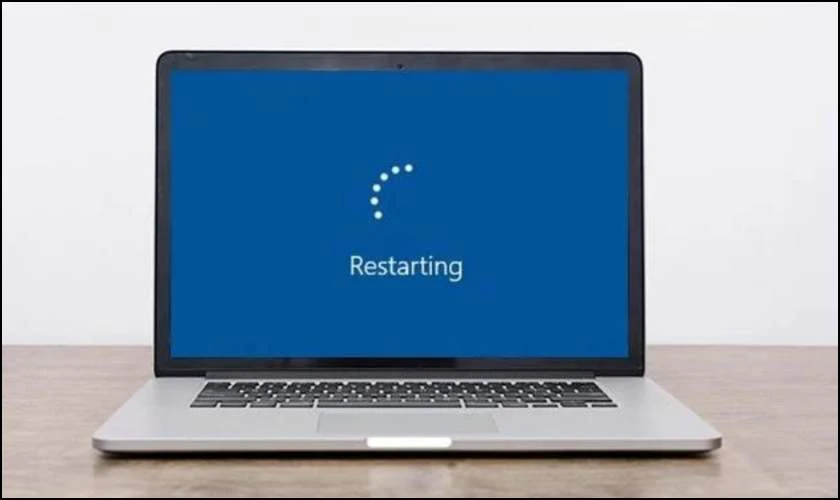 Khởi động lại m&aacute;y t&iacute;nh để l&agrave;m mới hệ thống