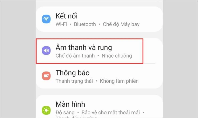 Truy cập vào ứng dụng Cài đặt, sau đó chọn m thanh và rung