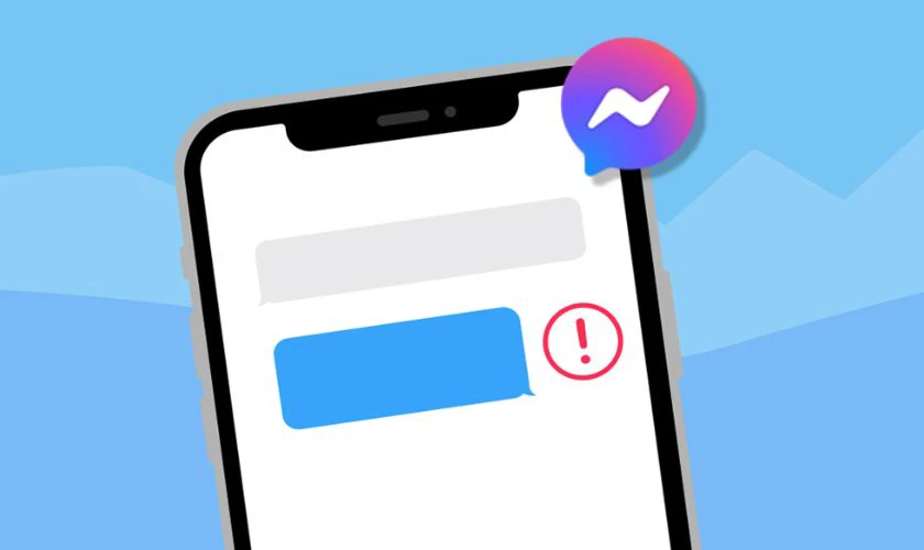 Lưu &yacute; khi sửa lỗi Messenger kh&ocirc;ng gửi được tin nhắn c&oacute; dấu chấm than đỏ