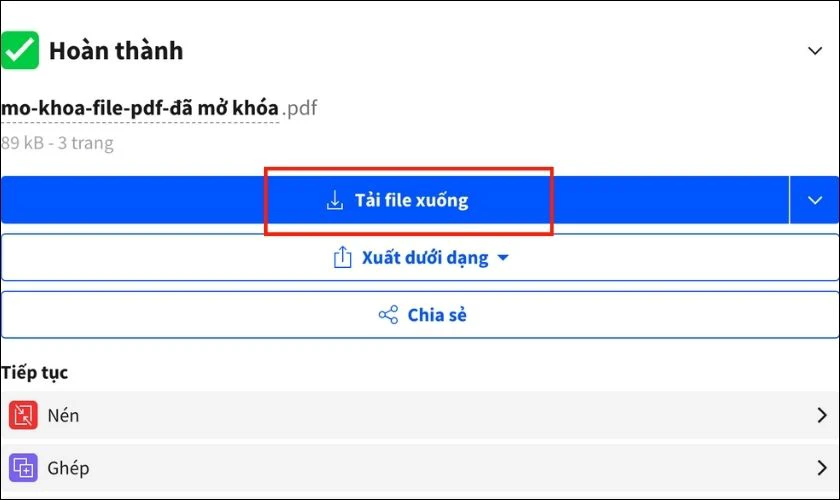 Nhấn Tải file xuống để lưu file PDF đã mở khóa