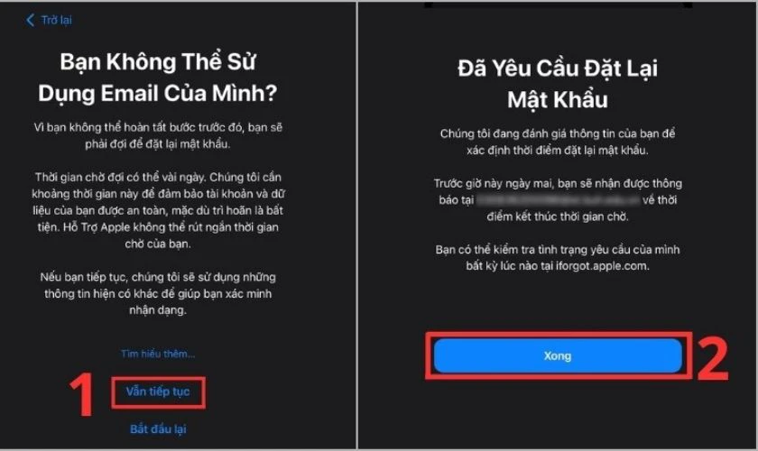 Chọn Vẫn tiếp tục và chọn Xong