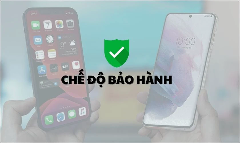 So sánh chế độ bảo hành