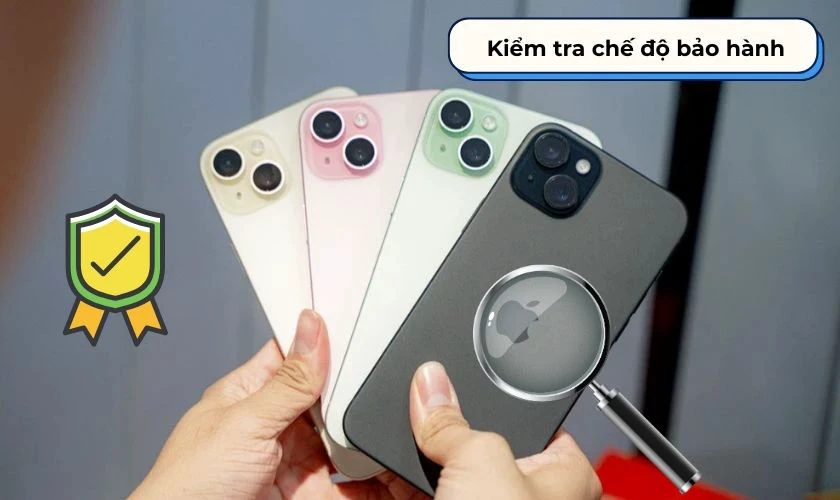 Kiểm tra nguồn gốc, linh kiện và tình trạng bảo hành