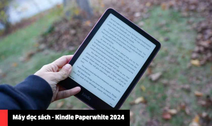 M&aacute;y đọc s&aacute;ch - Kindle Paperwhite 2024