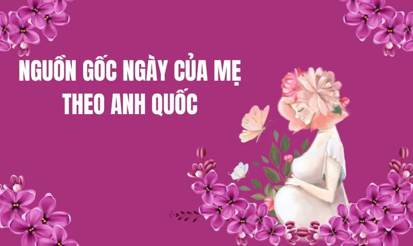 Nguồn gốc Ngày của Mẹ theo Anh Quốc