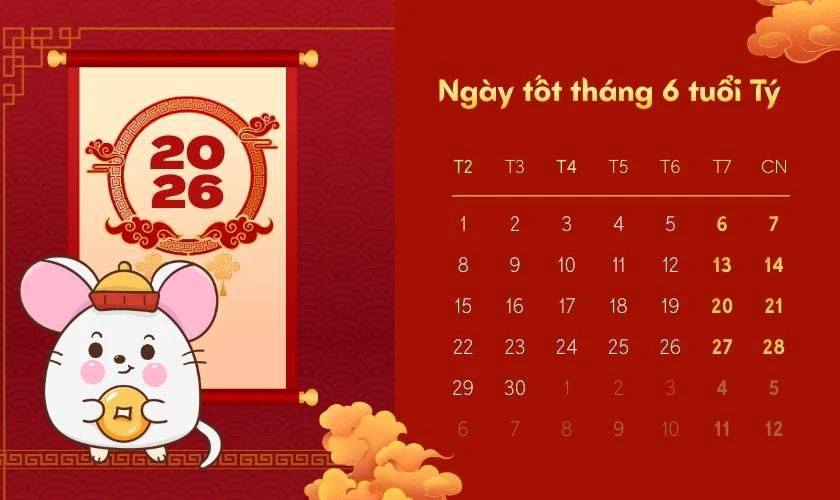 Xem ngày tốt tháng 6 năm 2026 theo tuổi