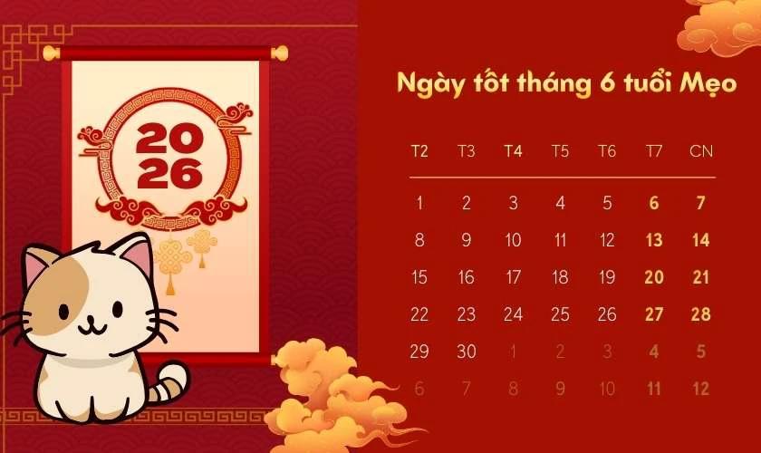 Xem ngày tốt tháng 6 năm 2026 tuổi Mẹo