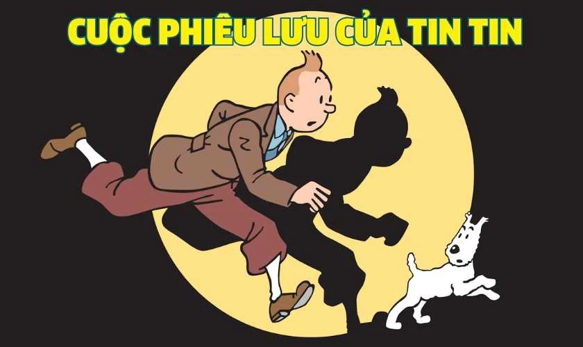 Những Cuộc Phi&ecirc;u Lưu Của Tin Tin