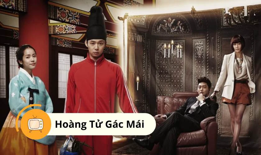 Ho&agrave;ng Tử G&aacute;c M&aacute;i