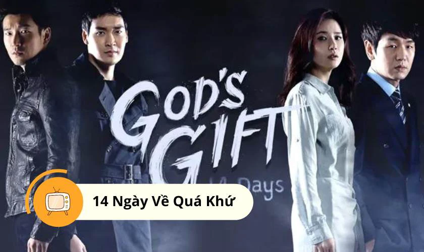 14 Ng&agrave;y Về Qu&aacute; Khứ